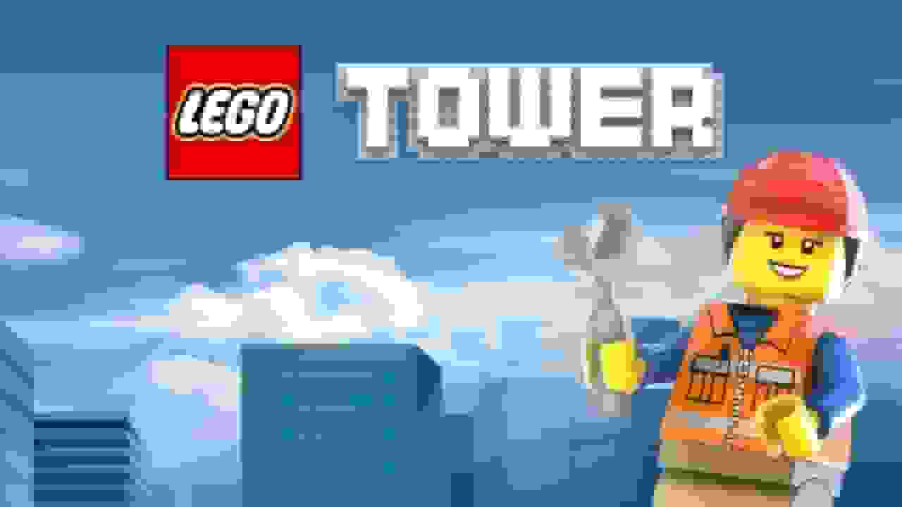 بررسی بازی موبایلی Lego Tower - ساخت برج رویایی با لگو