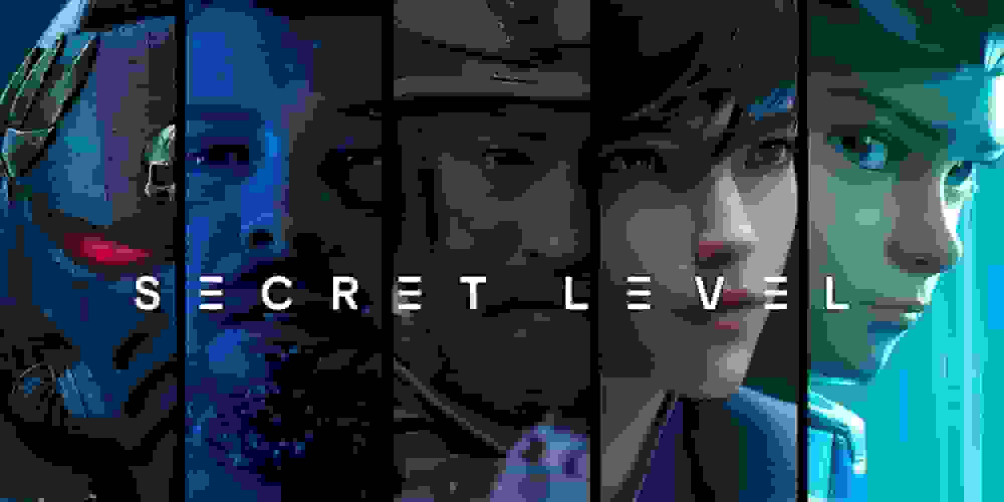 ۲۰ درصد از قسمتهای سریال Secret Level به بازیهای لغو شده اختصاص یافته است